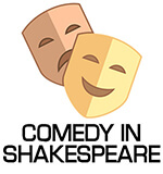Comedy in Shakespeare Workshop