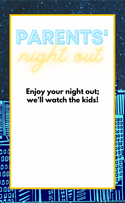 Parents’ Night Out