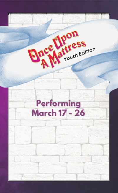 Once Upon a Mattress Youth Edition