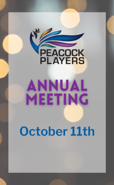 Peacock Players’ Annual Meeting Announced